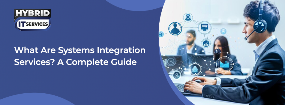 https://www.hybriditservices.com/administrator/Systems Integration Services